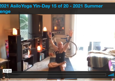 Yin –  Day 15 of 20 – 2021 Summer Challenge 06.15.2021
